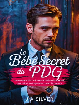 cover image of Le Bébé Secret du PDG